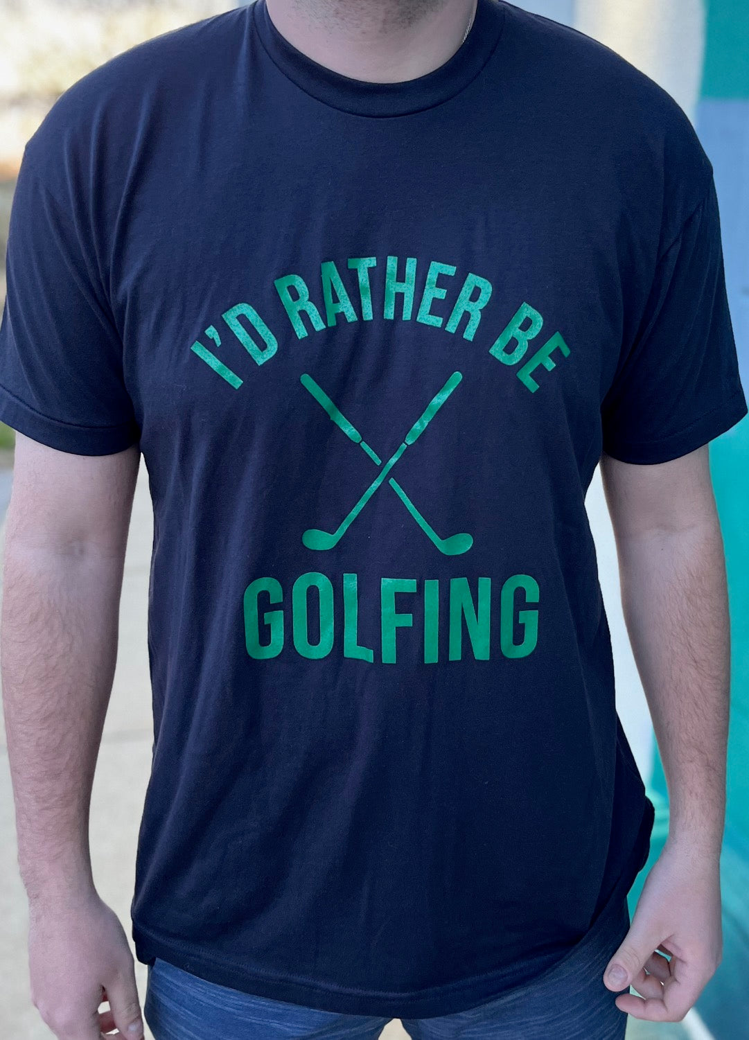 I'd Rather Be Golfing T